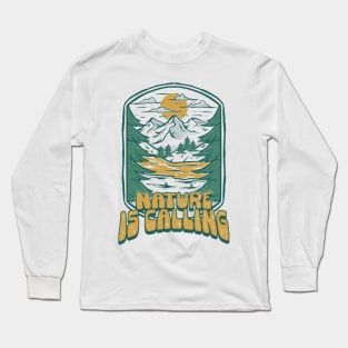 Outdoor “Nature is Calling” Long Sleeve T-Shirt